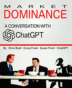 Market Dominance: A Conversation With ChatGPT